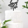 Love of my life cake topper adornos para tarta boda o para una celebración romántica.Una propuesta original para sorprender en vuestro día especial.
