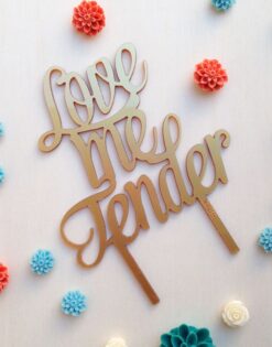 CAKE TOPPER | Love Me Tender