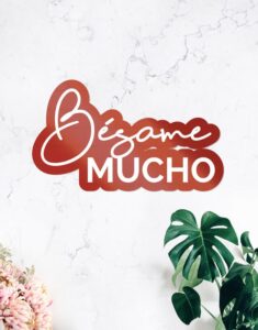 CARTEL | Bésame mucho