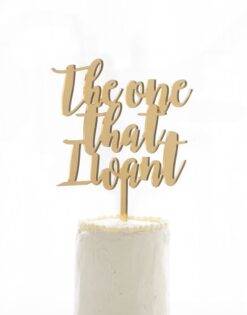 CAKE TOPPER | The One That I Want