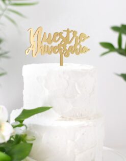 CAKE TOPPER | Nuestro Aniversario