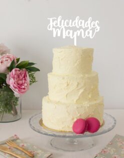 CAKE TOPPER | Felicidades Mamá Script